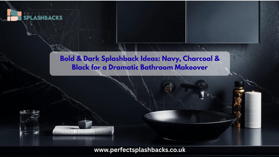Dark Splashback
